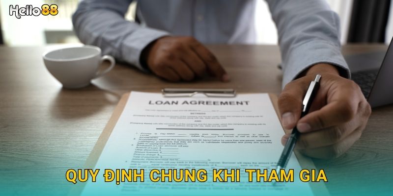 Quy định chung khi tham gia
