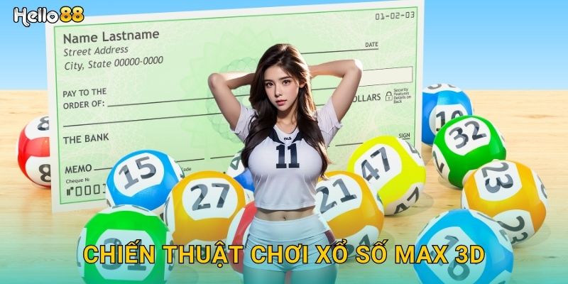 Chiến thuật chơi xổ số Max 3D